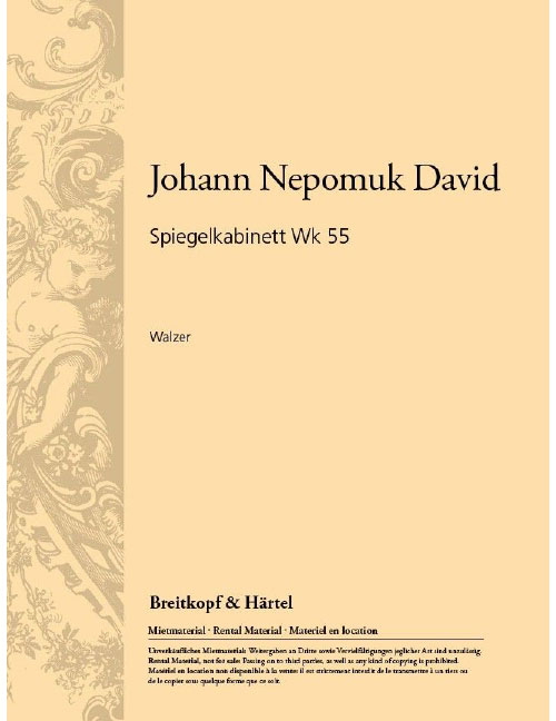 EDITION BREITKOPF DAVID JOHANN NEPOMUK - SPIEGELKABINETT WK 55 - ORCHESTRA