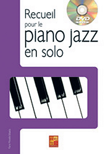 PLAY MUSIC PUBLISHING MINVIELLE-SEBASTIA P. - RECUEIL POUR LE PIANO JAZZ EN SOLO + DVD