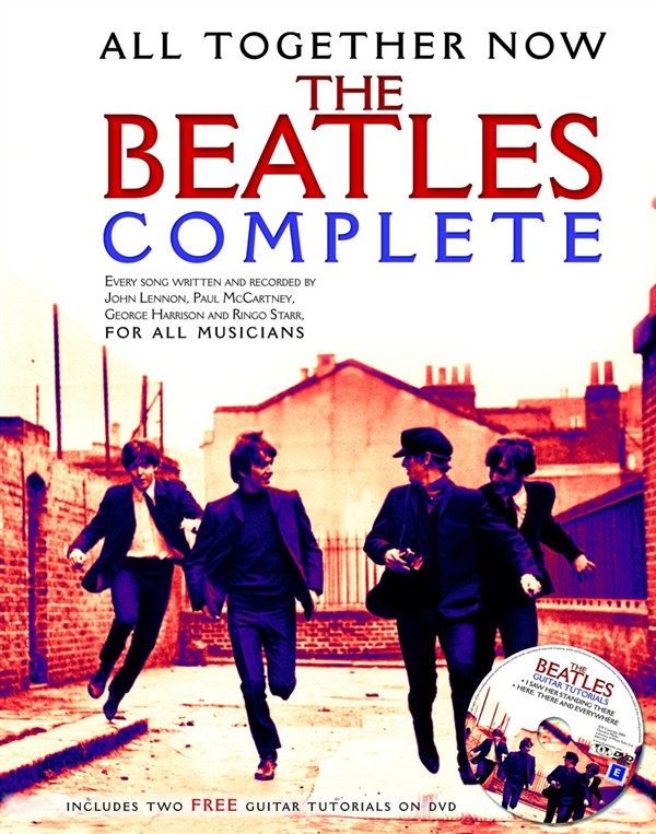 WISE PUBLICATIONS THE BEATLES - ALL TOGETHER NOW - MELODY LINE, LYRICS AND CHORDS