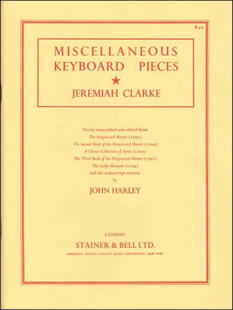 STAINER AND BELL JEREMIAH CLARKE - MISCELLANEOUS KEYBOARD PIECES