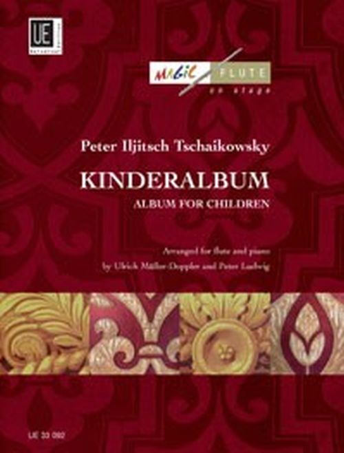 UNIVERSAL EDITION TCHAIKOVSKY P. - KINDERALBUM - FLUTE & PIANO