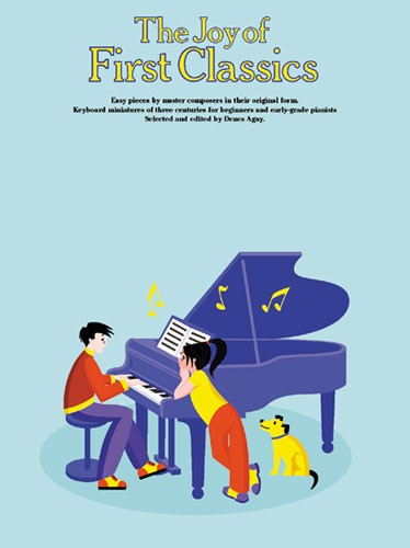 YORKTOWN THE JOY OF FIRST CLASSICS BOOK 1 - PIANO SOLO