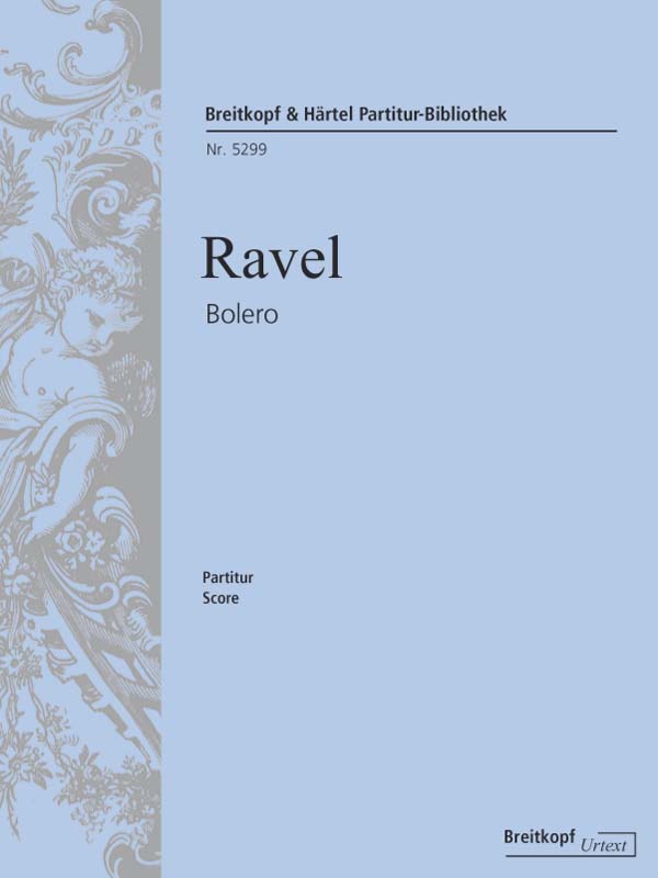 EDITION BREITKOPF RAVEL MAURICE - BOLERO - ORCHESTRA