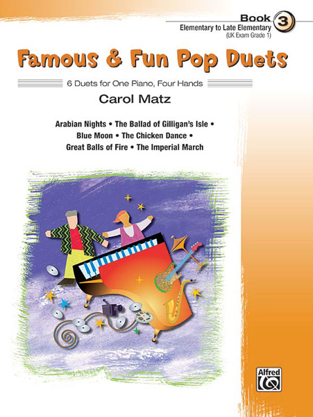 ALFRED PUBLISHING MATZ CAROL - FAMOUS AND FUN POP DUETS BOOK 3 - PIANO DUET