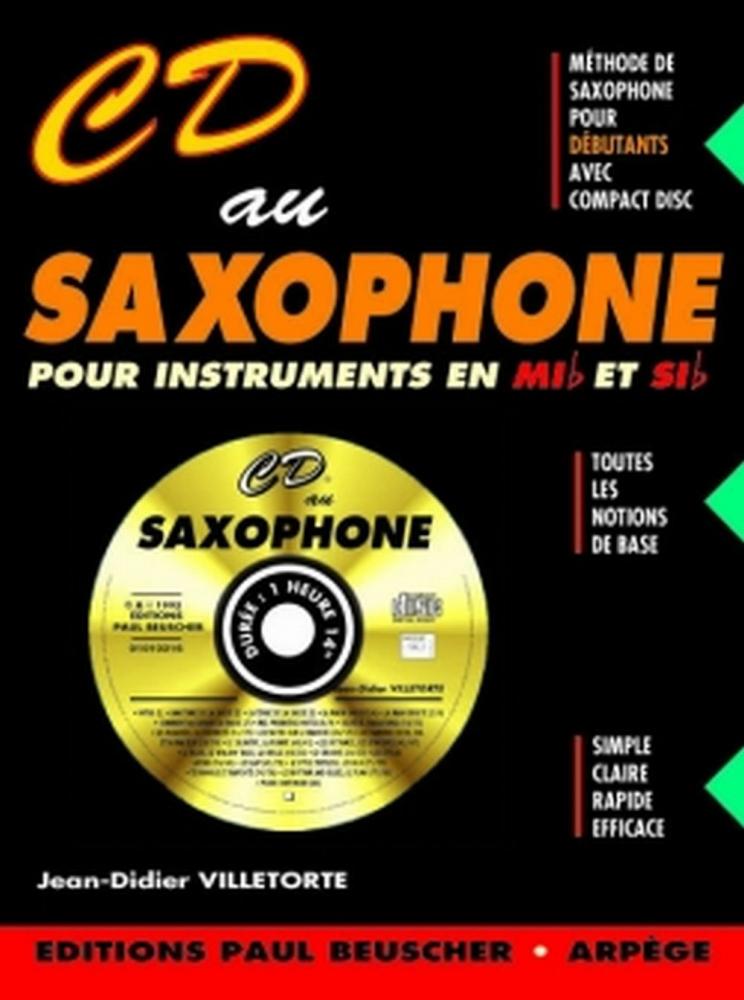 PAUL BEUSCHER PUBLICATIONS VILLETORTE JEAN-DIDIER - CD AU SAXOPHONE + CD