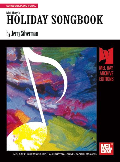 MEL BAY SILVERMAN JERRY - HOLIDAY SONGBOOK - PIANO/VOCAL