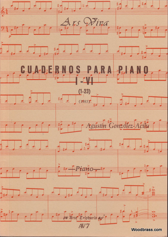 ARTE TRIPHARIA GONZALEZ-ACILU AGUSTIN - CUADERNOS PARA PIANO I-VI (1985)