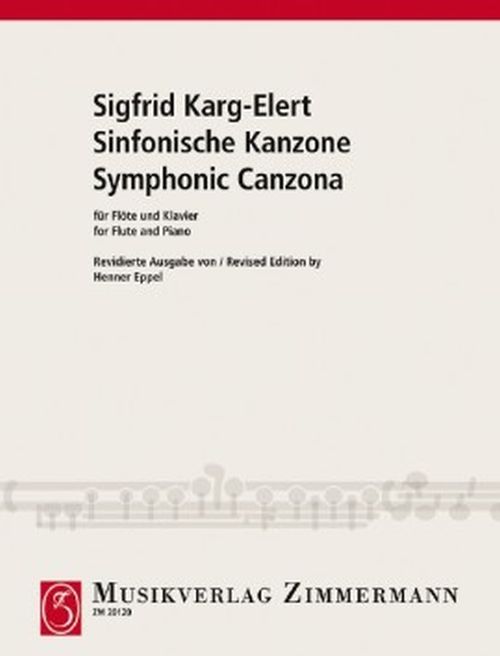ZIMMERMANN KARG-ELERT S. - SINFONISCHE KANZONE - FLUTE & PIANO