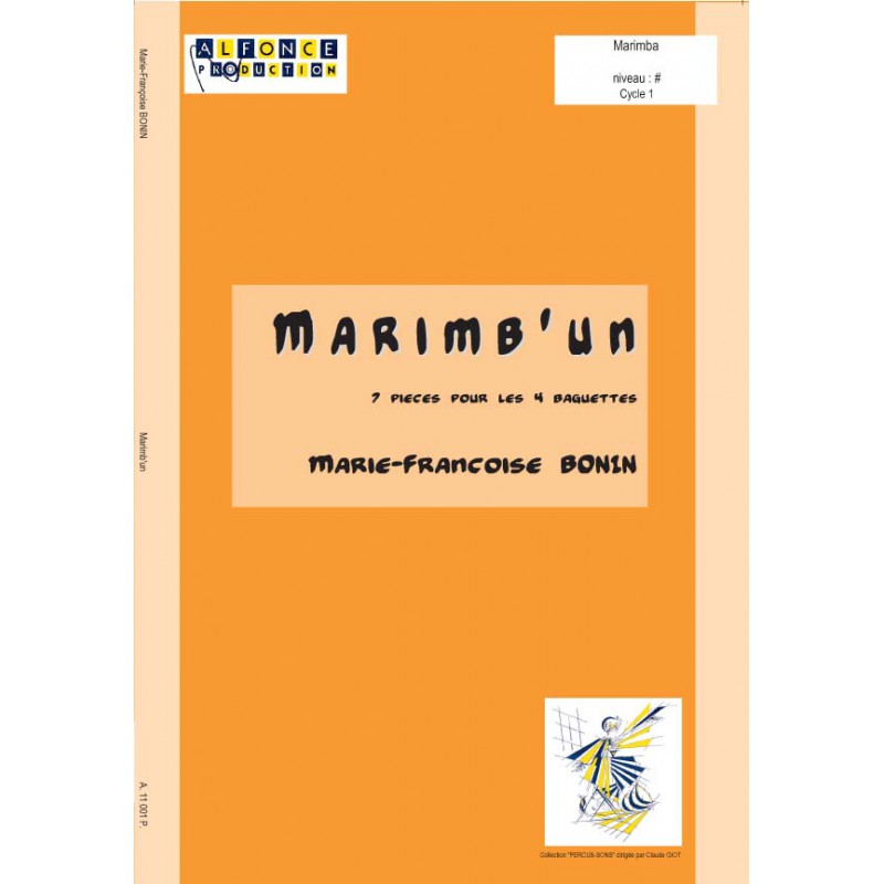 ALFONCE PRODUCTION BONIN MARIE-FRANCOISE - MARIMB'UN