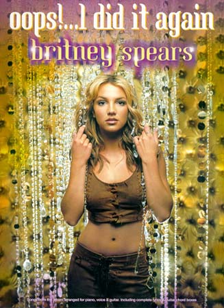 MUSIC SALES SPEARS BRITNEY - OOPS I DID IT AGAIN - PVG