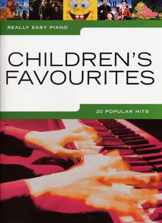 WISE PUBLICATIONS CHILDREN'S FAVOURITES - REALLY EASY PIANO