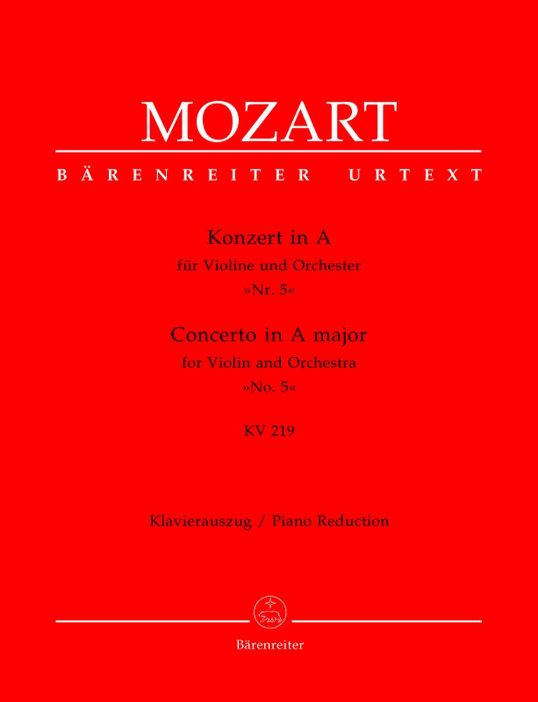 BARENREITER MOZART W.A. - CONCERTO IN A MAJOR N°5 KV 219 - VIOLIN, PIANO