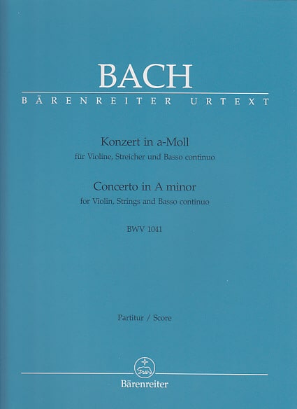 BARENREITER BACH J.S. - CONCERTO IN A MINOR BWV 1041 FOR VIOLIN, STRINGS AND BASSO CONTINUO - CONDUCTEUR