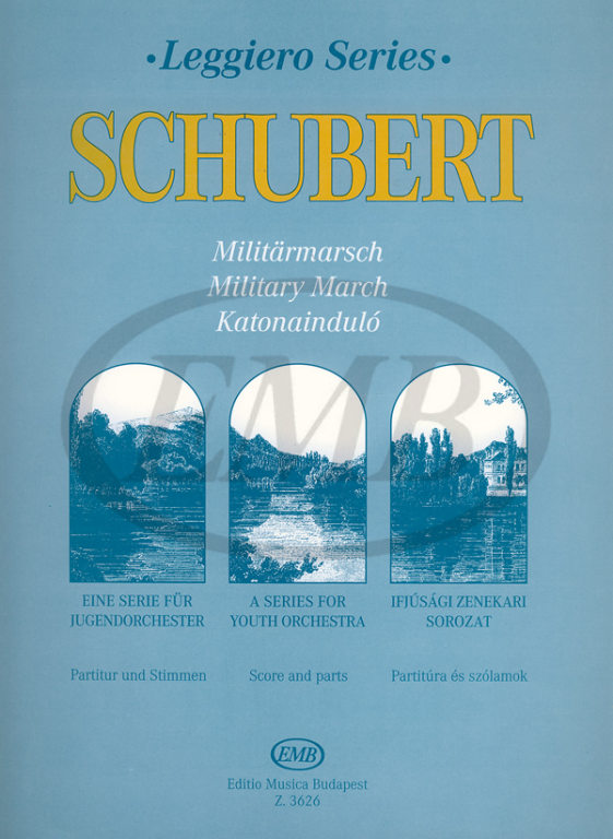 EMB (EDITIO MUSICA BUDAPEST) SCHUBERT - MILITARY MARCH - STRING ORCHESTRA