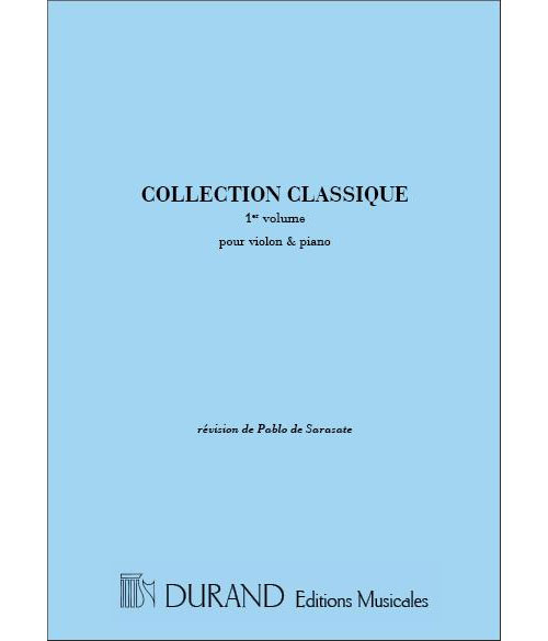 DURAND COLLECTION CLASSIQUE VOL.1 - VIOLON ET PIANO
