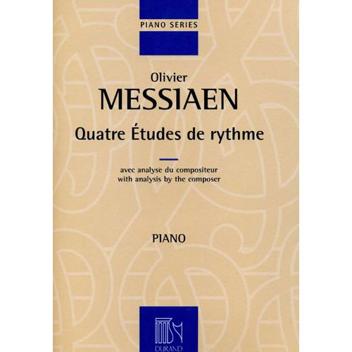 DURAND MESSIAEN O. - QUATRE ETUDES DE RYTHME - PIANO