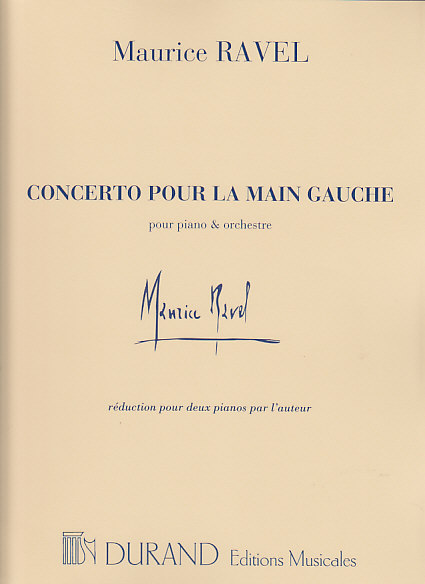 DURAND RAVEL - CONCERTO POUR LA MAIN GAUCHE (2 PIANOS)