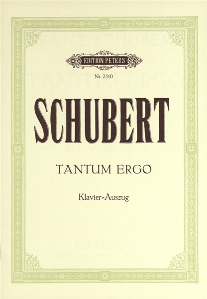 EDITION PETERS SCHUBERT FRANZ - TANTUM ERGO D952 - MIXED CHOIR (PER 10 MINIMUM)