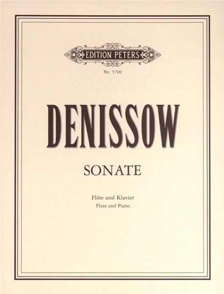 EDITION PETERS DENISSOV EDISON - SONATA - FLUTE AND PIANO