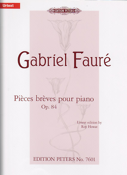 EDITION PETERS FAURE G. - PIECES BREVES - PIANO