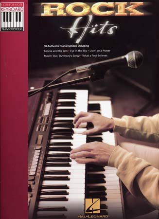 HAL LEONARD ROCK HITS - NOTE-FOR-NOTE KEYBOARD TRANSCRIPTIONS - PVG