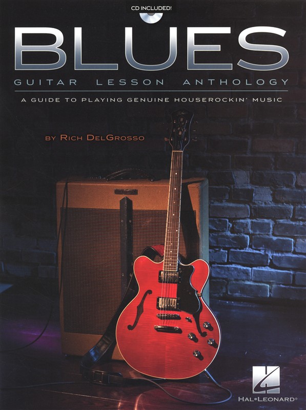HAL LEONARD BLUES GUITAR LESSON ANTHOLOGY GUIDE PLAYING HOUSEROCKIN' MUSIC + CD - GUITAR TAB