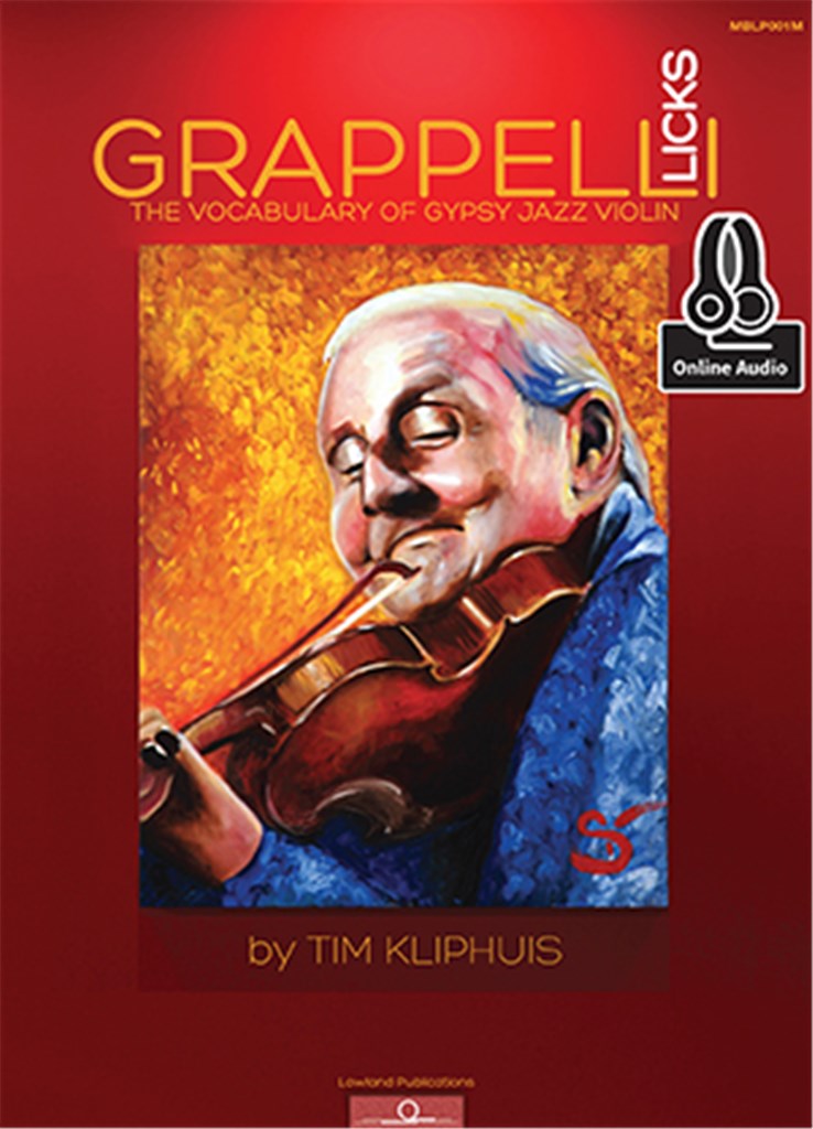 MEL BAY KLIPHUIS T. - GRAPPELLI LICKS - THE VOCABULARY OF GYPSY JAZZ + ONLINE AUDIO