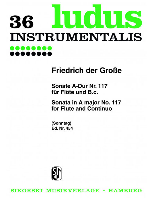 SIKORSKI FRIEDRICH DER GROSSE - SONATE A-DUR NR 117 - FLUTE & PIANO