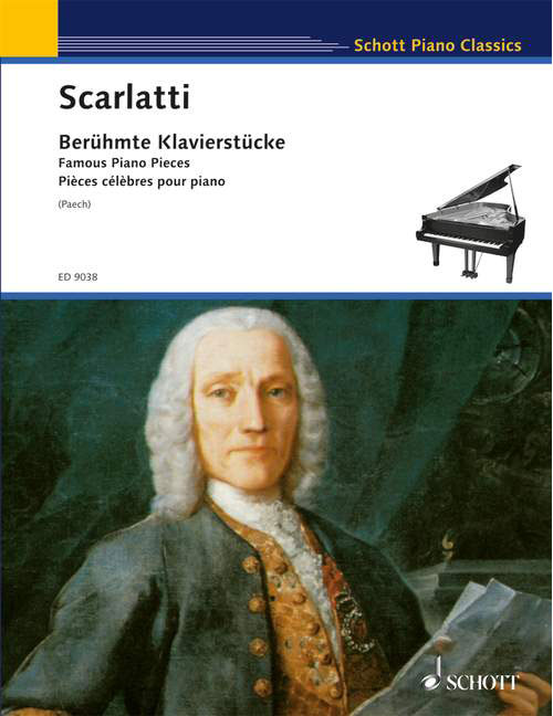 SCHOTT SCARLATTI DOMENICO - FAMOUS PIANO PIECES - PIANO