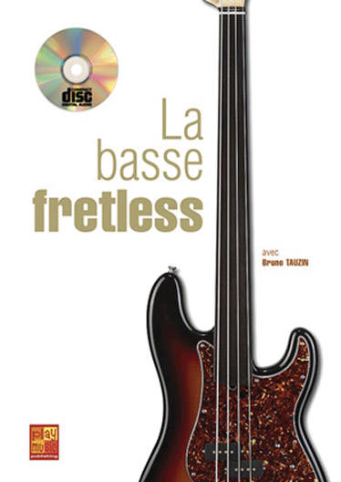 PLAY MUSIC PUBLISHING TAUZIN BRUNO - BASSE FRETLESS + CD