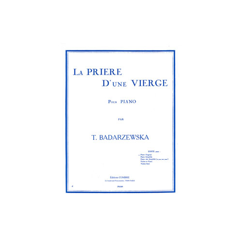 COMBRE BADARZEWSKA TEKLA - LA PRIERE D'UNE VIERGE OP.4 - PIANO