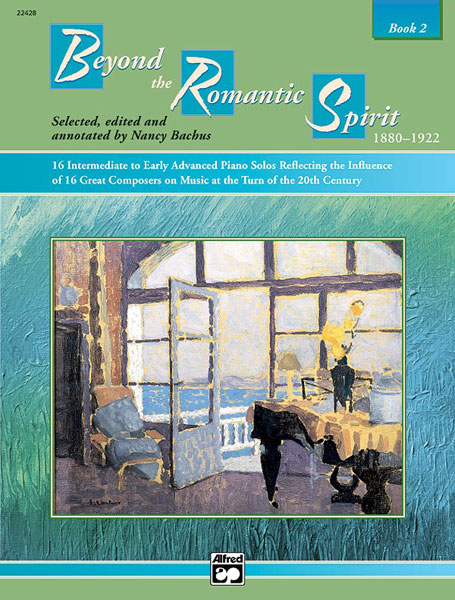 ALFRED PUBLISHING BACHUS NANCY - BEYOND THE ROMANTIC SPIRIT - BOOK 2 - PIANO SOLO