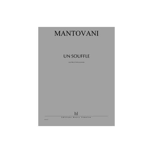 LEMOINE MANTOVANI BRUNO - UN SOUFFLE - FLUTE, 4 PERCUSSIONS