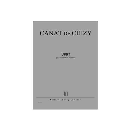 JOBERT CANAT DE CHIZY EDITH - DRIFT - CLARINETTE ET ORCHESTRE
