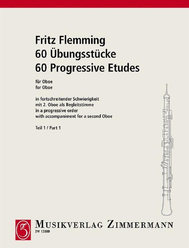 ZIMMERMANN FLEMMING FRITZ - 60 ETUDES PROGRESSIVES POUR LE HAUTBOIS VOL.1
