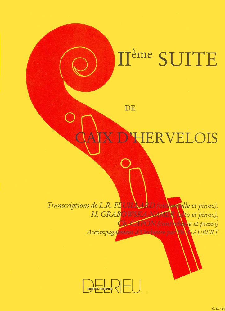 EDITION DELRIEU CAIX D'HERVELOIS LOUIS - SUITE N°2 - VIOLONCELLE, PIANO