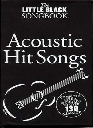 WISE PUBLICATIONS LITTLE BLACK SONGBOOK - ACOUSTIC HIT SONGS