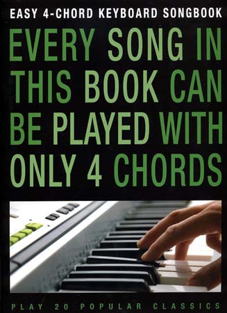 WISE PUBLICATIONS EASY 4 CHORD KEYBOARD SONGBOOK - 20 POP CLASSICS - CLAVIER