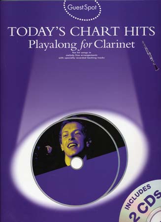 WISE PUBLICATIONS GUEST SPOT TODAY'S CHART HITS CLARINET + CD