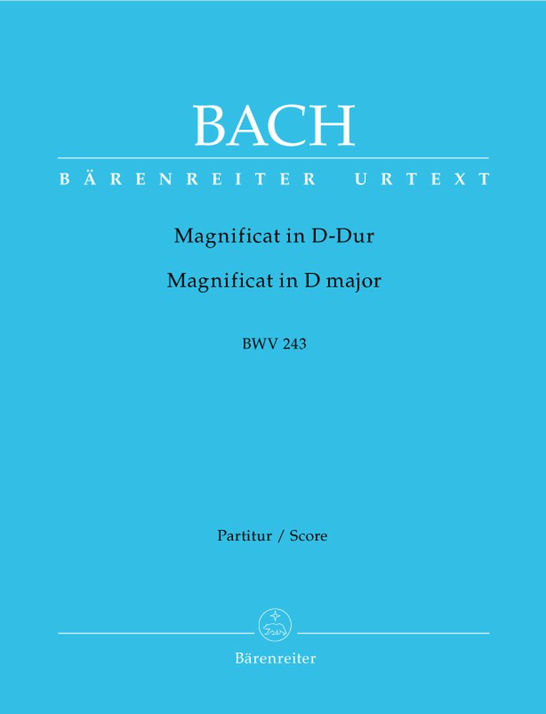 BARENREITER BACH J.S. - MAGNIFICAT IN D MAJOR BWV 243 - SCORE