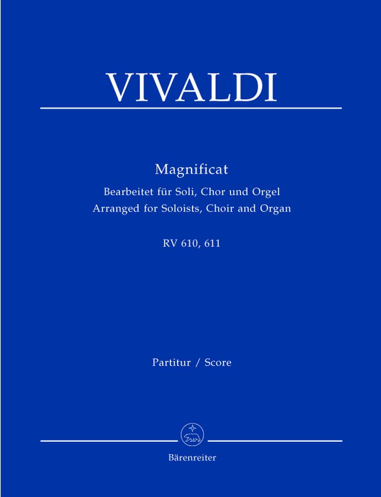 BARENREITER VIVALDI A. - MAGNIFICAT RV 610/611 - SOLOISTS, CHOIR, ORGAN