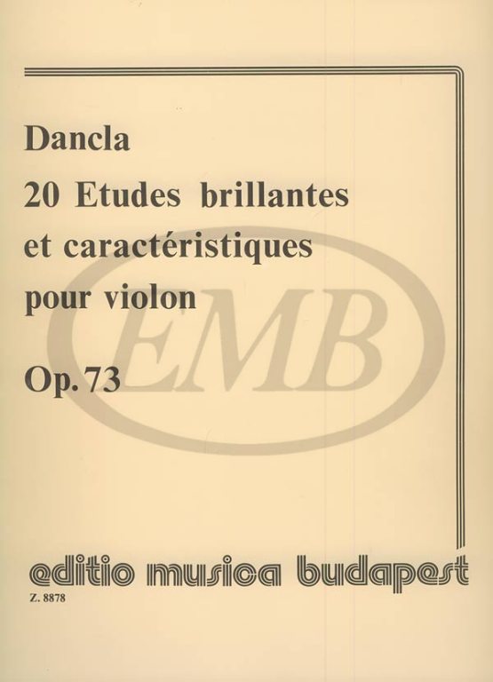 EMB (EDITIO MUSICA BUDAPEST) DANCLA C. - STUDI BRILLANTI (20) OP. 73 - VIOLON