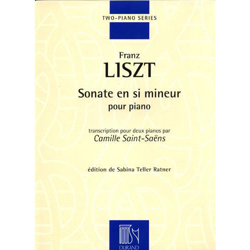 DURAND LISZT F. - SONATE EN SI MINEUR - 2 PIANOS
