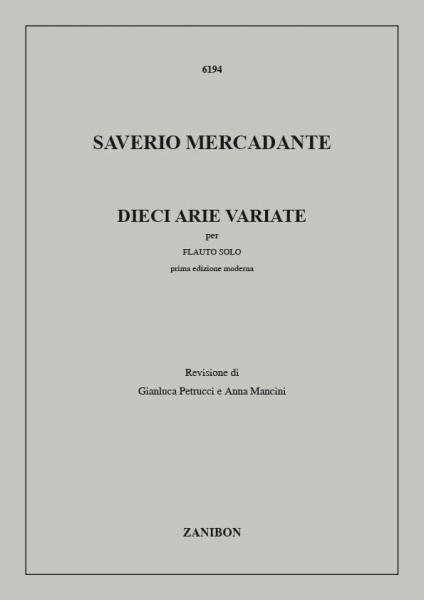 RICORDI MERCADANTE S. - DIECI ARIE VARIATE - FLUTE
