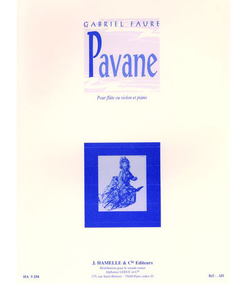LEDUC FAURE GABRIEL - PAVANE - FLUTE OU VIOLON, PIANO