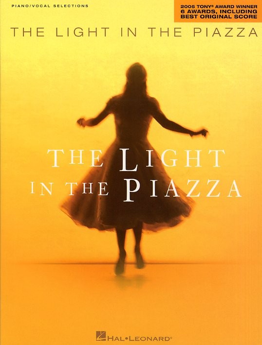 HAL LEONARD THE LIGHT IN THE PIAZZA - VOICE AND PIANO