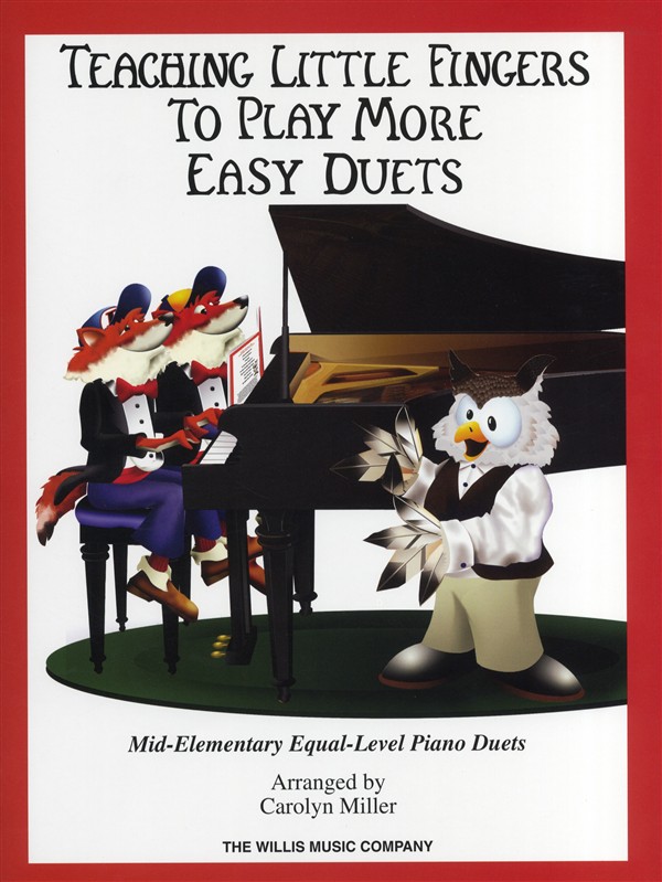 HAL LEONARD TEACHING LITTLE FINGERS TO PLAY MORE EASY DUETS PIANO DUET- PIANO DUET