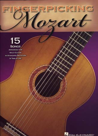 HAL LEONARD MOZART - FINGERPICKING 15 SONGS FOR SOLO - GUITAR TAB