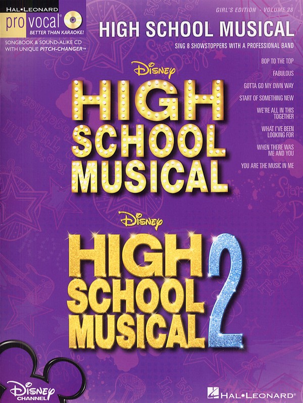 HAL LEONARD HIGH SCHOOL MUSICAL, VOLUME 28 + CD - SING 8 CHART-TOPPING SONGS WITH A PROFESSIONAL BAND - VOICE
