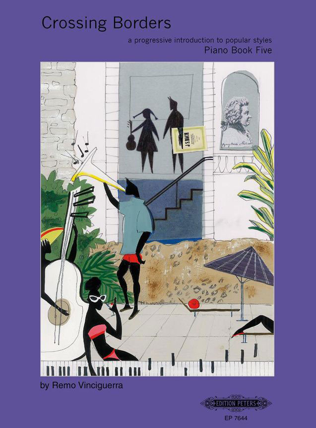 EDITION PETERS VINCIGUERRA REMO - CROSSING BORDERS BOOK 5 - PIANO 